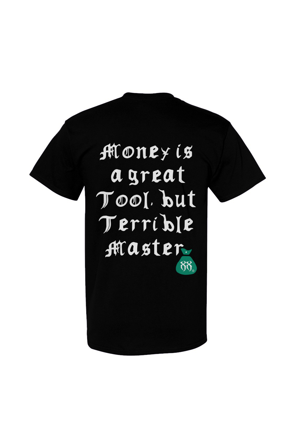 “BLACK MONEY TEE”