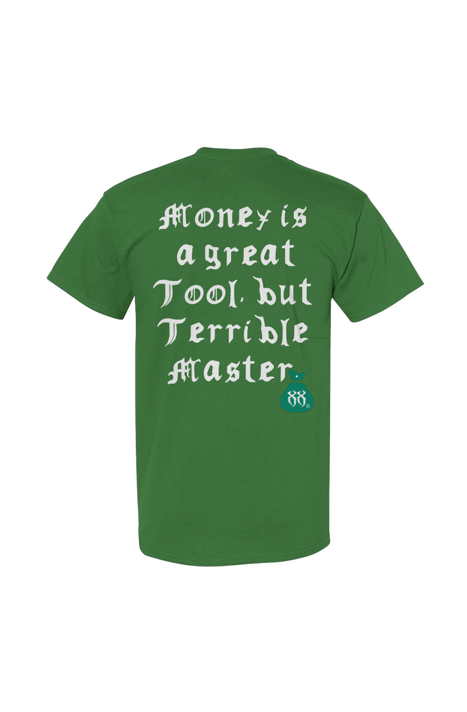 “GREEN MONEY TEE”